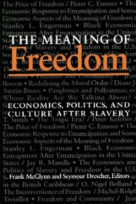 McGlynn / Drescher |  The Meaning Of Freedom | eBook | Sack Fachmedien