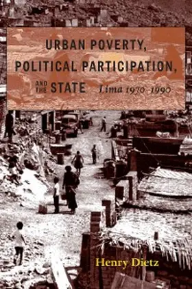 Dietz |  Urban Poverty, Political Participation, and the State | eBook | Sack Fachmedien