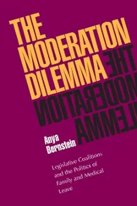 Bernstein |  The Moderation Dilemma | eBook | Sack Fachmedien