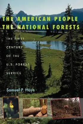 Hays |  The American People and the National Forests | eBook | Sack Fachmedien