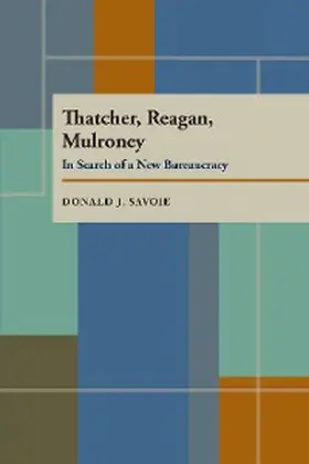 Savoie |  Thatcher, Reagan, and Mulroney | eBook | Sack Fachmedien