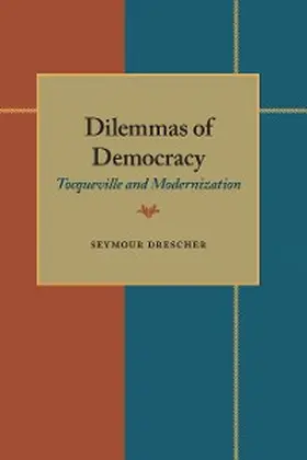 Drescher |  Dilemmas of Democracy | eBook | Sack Fachmedien