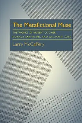 McCaffery |  The Metafictional Muse | eBook | Sack Fachmedien