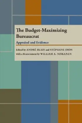 Blais / Dion |  The Budget-Maximizing Bureaucrat | eBook | Sack Fachmedien