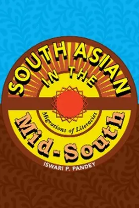 Pandey |  South Asian in the Mid-South | eBook | Sack Fachmedien