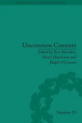 Marsden / Hutchinson / O'Connor |  Uncommon Contexts: Encounters between Science and Literature, 1800-1914 | eBook | Sack Fachmedien