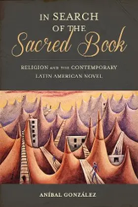 González |  In Search of the Sacred Book | eBook | Sack Fachmedien