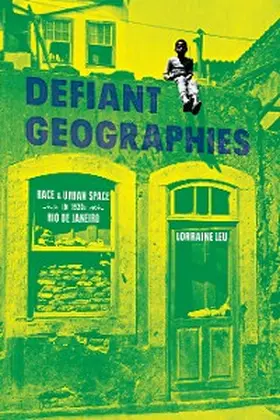 Leu |  Defiant Geographies | eBook | Sack Fachmedien