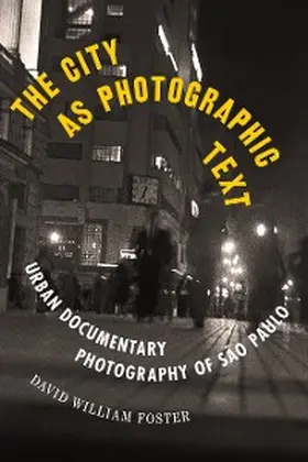 Foster |  The City as Photographic Text | eBook | Sack Fachmedien