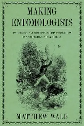 Wale |  Making Entomologists | eBook | Sack Fachmedien