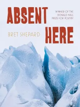 Shepard |  Absent Here | eBook | Sack Fachmedien