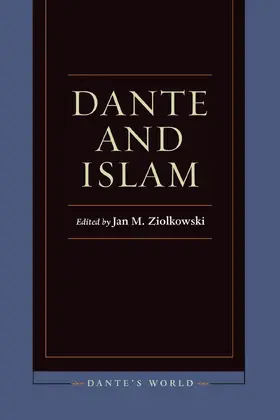 Ziolkowski |  Dante and Islam | eBook | Sack Fachmedien