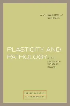 Bates |  Plasticity and Pathology | eBook | Sack Fachmedien