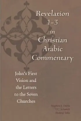 Davis |  Revelation 1-3 in Christian Arabic Commentary | eBook | Sack Fachmedien