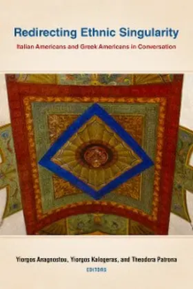 Anagnostou / Kalogeras / Patrona |  Redirecting Ethnic Singularity | eBook | Sack Fachmedien