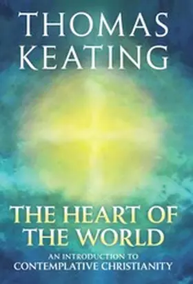 Keating |  The Heart of the World | eBook | Sack Fachmedien