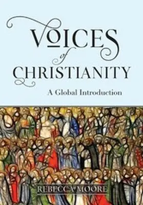 Moore |  Voices of Christianity | eBook | Sack Fachmedien