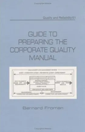 Froman |  Guide to Preparing the Corporate Quality Manual | Buch |  Sack Fachmedien