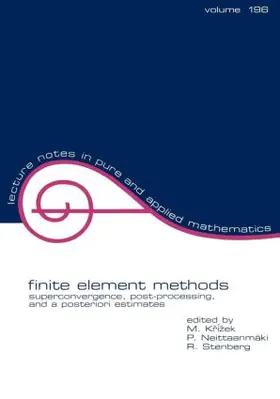 Krizek / Neittaanmaki / Stenberg |  Finite Element Methods | Buch |  Sack Fachmedien