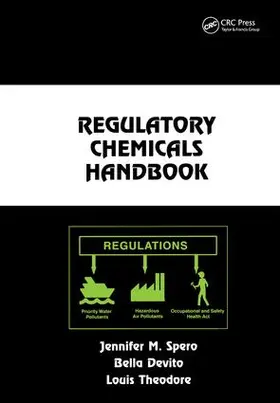 Spero / DeVito / Theodore |  Regulatory Chemicals Handbook | Buch |  Sack Fachmedien
