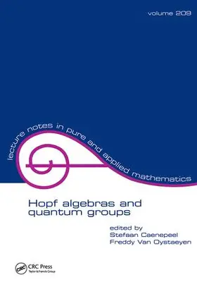 Caenepeel |  Hopf Algebras and Quantum Groups | Buch |  Sack Fachmedien