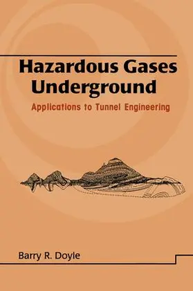 Doyle |  Hazardous Gases Underground | Buch |  Sack Fachmedien