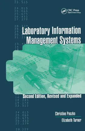 Paszko / Turner |  Laboratory Information Management Systems | Buch |  Sack Fachmedien