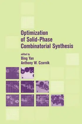 Yan / Czarnik |  Optimization of Solid-Phase Combinatorial Synthesis | Buch |  Sack Fachmedien