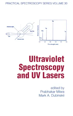 Misra / Dubinskii |  Ultraviolet Spectroscopy And Uv Lasers | Buch |  Sack Fachmedien