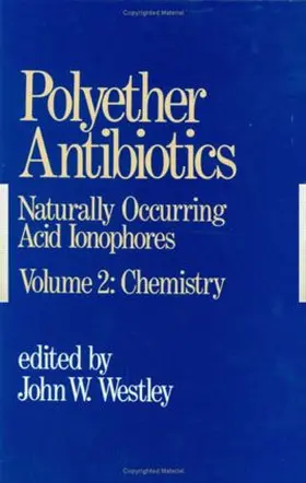 Westley |  Polyether Antibiotics | Buch |  Sack Fachmedien