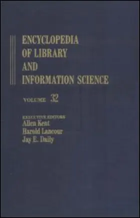 Kent / Lancour / Daily |  Encyclopedia of Library and Information Science | Buch |  Sack Fachmedien