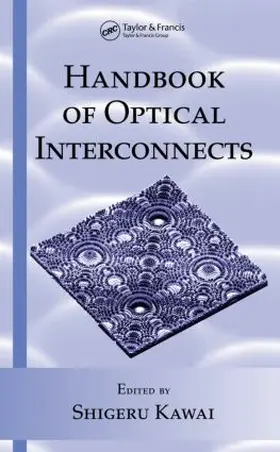 Kawai | Handbook of Optical Interconnects | Buch | 978-0-8247-2441-2 | www2.sack.de