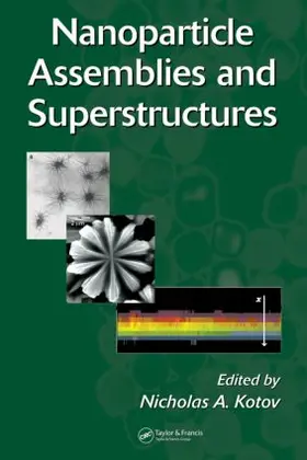 Kotov |  Nanoparticle Assemblies and Superstructures | Buch |  Sack Fachmedien
