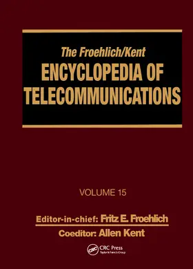 Froehlich / Kent |  The Froehlich/Kent Encyclopedia of Telecommunications | Buch |  Sack Fachmedien