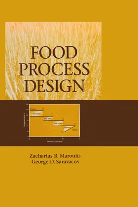 Maroulis / Saravacos |  Food Process Design | Buch |  Sack Fachmedien