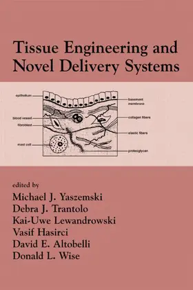 Yaszemski / Trantolo / Lewandrowski |  Tissue Engineering And Novel Delivery Systems | Buch |  Sack Fachmedien