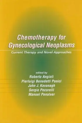 Benedetti Pani / Kavanagh / Pecorelli |  Chemotherapy for Gynecological Neoplasms | Buch |  Sack Fachmedien