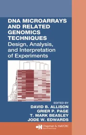 Allison / Page / Beasley |  DNA Microarrays and Related Genomics Techniques | Buch |  Sack Fachmedien