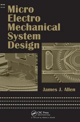 Allen / J. Alle |  Micro Electro Mechanical System Design | Buch |  Sack Fachmedien