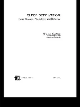 Kushida | Sleep Deprivation | Buch | 978-0-8247-5949-0 | sack.de