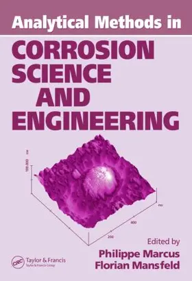 Marcus / Mansfeld |  Analytical Methods In Corrosion Science and Engineering | Buch |  Sack Fachmedien
