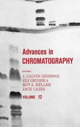 Giddings |  Advances in Chromatography | Buch |  Sack Fachmedien