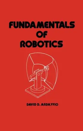 Ardayfio |  Fundamentals of Robotics | Buch |  Sack Fachmedien