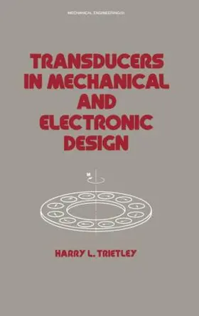 Trietley |  Transducers in Mechanical and Electronic Design | Buch |  Sack Fachmedien