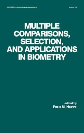 Hoppe |  Multiple Comparisons, Selection and Applications in Biometry | Buch |  Sack Fachmedien