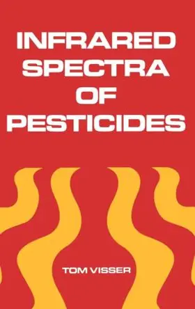 Visser |  Infrared Spectra of Pesticides | Buch |  Sack Fachmedien