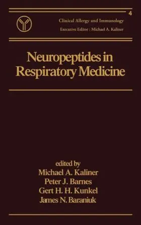 Kaliner / Barnes / Kunkel |  Neuropeptides in Respiratory Medicine | Buch |  Sack Fachmedien