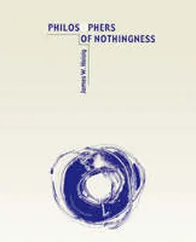 Heisig |  Philosophers of Nothingness | Buch |  Sack Fachmedien