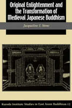 Stone |  Original Enlightenment and the Transformation of Medieval Japanese Buddhism | Buch |  Sack Fachmedien