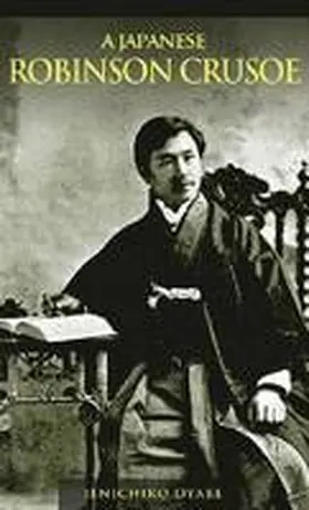 Oyabe / Robinson / Yaguchi |  A Japanese Robinson Crusoe | Buch |  Sack Fachmedien